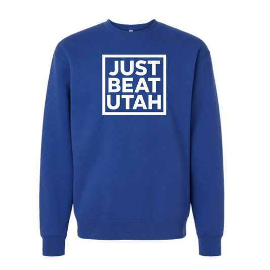 Just Beat Utah Sweatshirt
