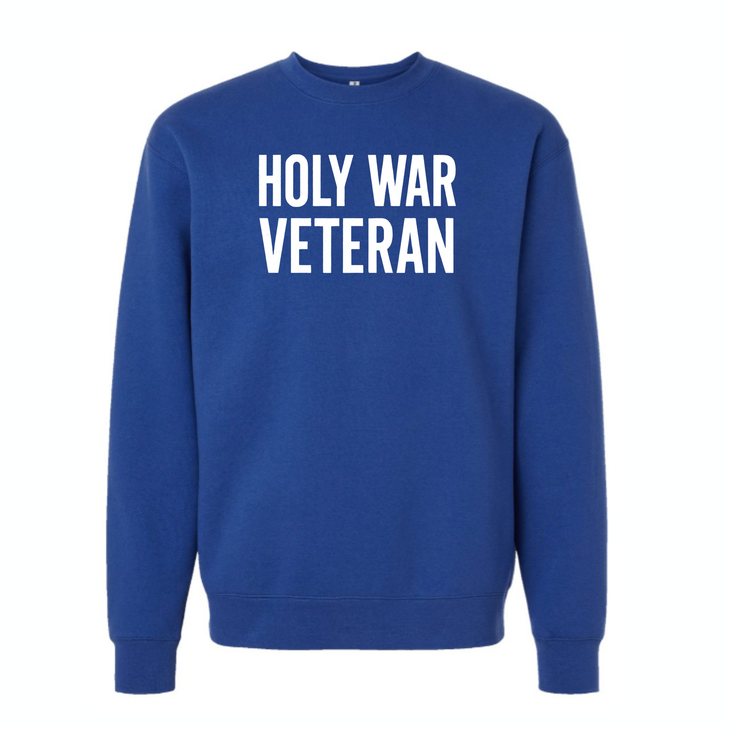 Holy War Veteran Sweatshirt